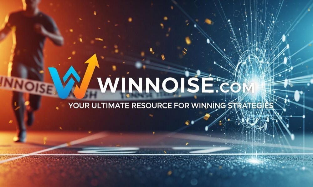 Winnoise.com: Your Ultimate Resource for Winning Strategies